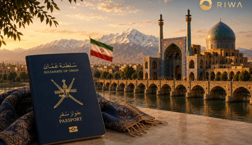 Iran Visa for Omanis – Travel from Oman to Iran